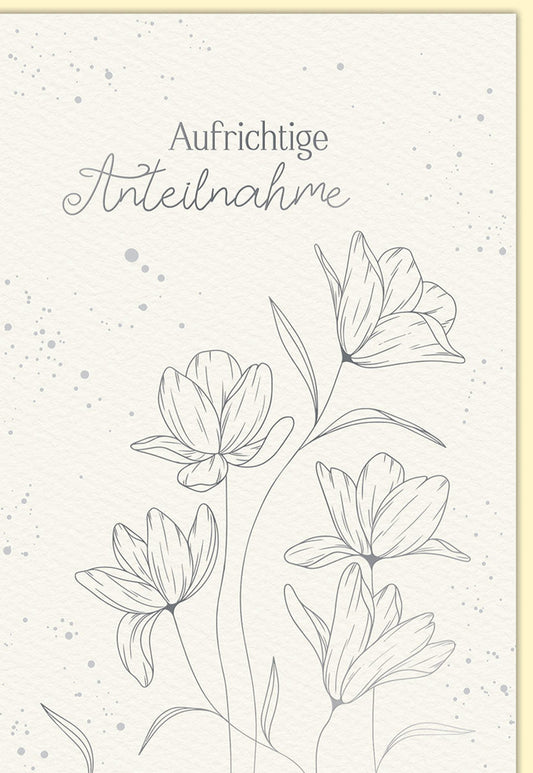 Trauerkarte mit Blumenmotiv und Aufschrift "Aufrichtige Anteilnahme" in sanften Farben für Beileidsbekundungen