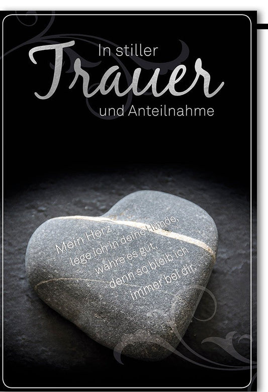 Trauerkarte mit Steinherz - Motiv - Stilvolle Anteilnahme & Trost in Schwarz - Weiß, Herzensworte zur Pietät
