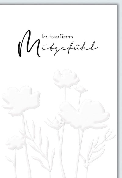 Trauerkarte Mitgefühl – Weiße Blumen in Prägung mit minimalistischer Eleganz