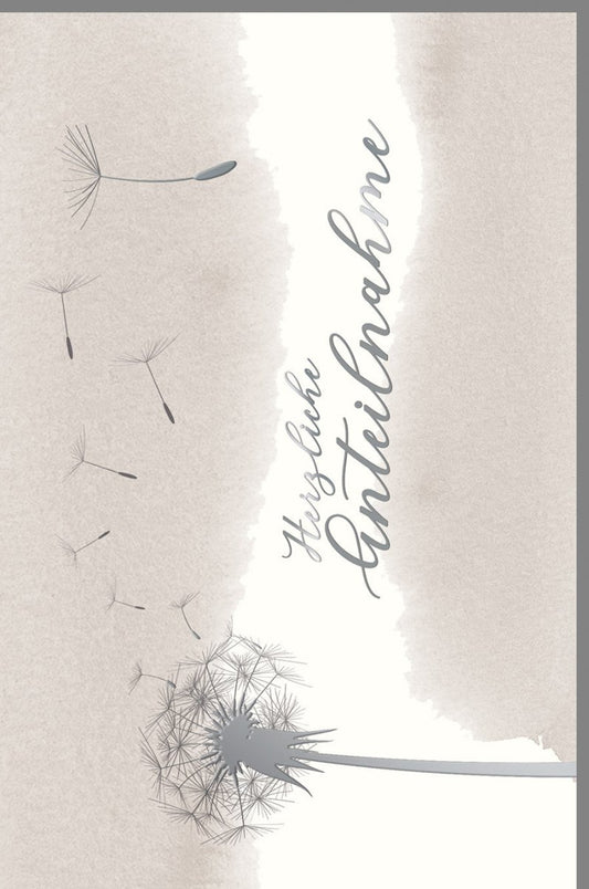 Trauerkarte Pusteblume stilvoll modern mit Schriftzug Herzliches Beileid zarte Farben hochwertige Doppelkarte für Kondolenz