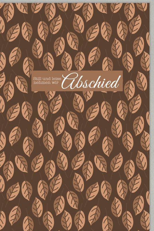 Trauerkarte zum Abschied: Elegantes Blätter - Design für einfühlsame Beileidsbekundungen im Trauerfall