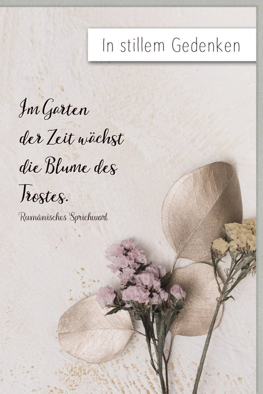 Trauerkarte zur Anteilnahme: Stilvolles Blumenmotiv & einfühlsamer Spruch – Geschmackvolle Beileidsbekundung im Trauerfall