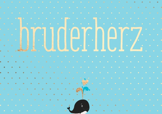 Witzige Sprüche - Postkarte für Bruder - 'Bruderherz' mit Wal - Motiv, Blau & Gold, Konfetti - Design, Meeresthema, Geschwisterhumor