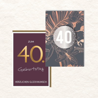 Geburtstagskarten 40 Jahre