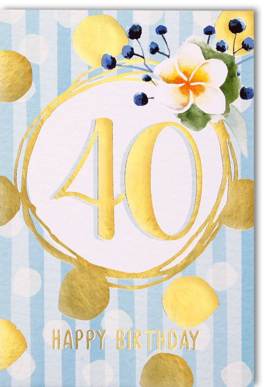 40. Geburtstagskarte - Stilvolle Glückwünsche mit Blumen, Gold & Konfetti für besondere Anlässe