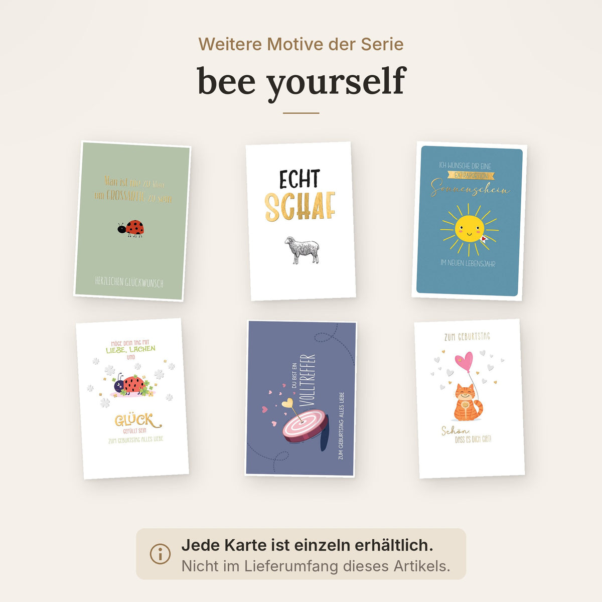 Weitere Motive der Serie bee yourself, einzeln erhältlich