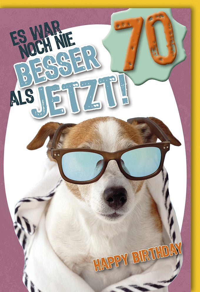 70. Geburtstagskarte - Humorvoller Hund mit Brille, Perfekt für Jubiläumsfeier & Party Deko