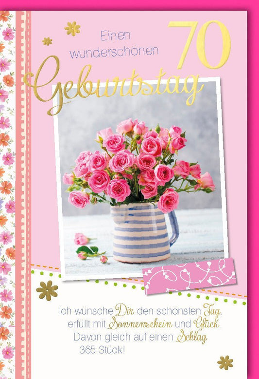 70. Geburtstagskarte: Stilvolle Glückwünsche mit Rosa & Pink Blumen und festlichem Schriftzug