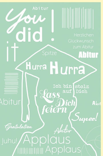 Abiturkarte zur Gratulation - Perfekte Glückwünsche für Abschluss, Erfolg & Feier im grünen Design