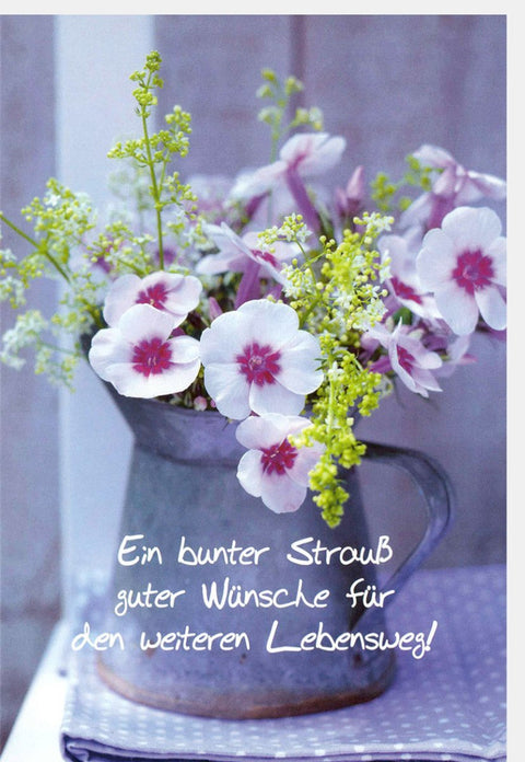 Abschiedskarte - Farbenfroher Blumenstrauß für Glückwünsche, Lebensweg - Motiv für Freude & Erfolg, Gesundheit & Glück