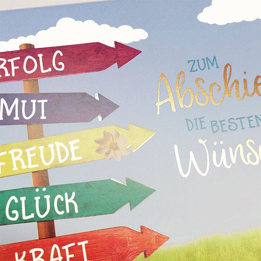 Abschiedskarte mit bunten Wegweisern und Blumen Motiv Erfolg Mut Freude Glück Kraft Karte zum Abschied beste Wünsche Doppelkarte