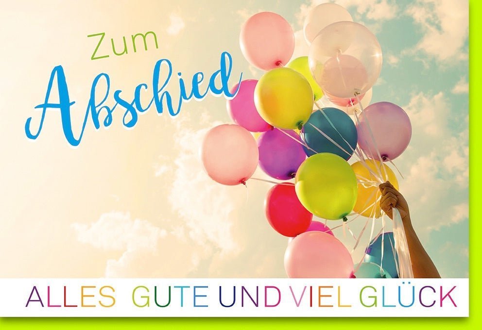 Abschiedskarte Neuanfang: Herzliche Wünsche mit Himmelsballons, farfalla Verlag Dominique - Perfekt zum Abschiednehmen