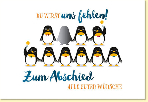 Abschiedskarte Pinguine Du wirst uns fehlen Zum Abschied alle guten Wünsche liebevoll gestaltete Doppelkarte für Kollegen Freunde