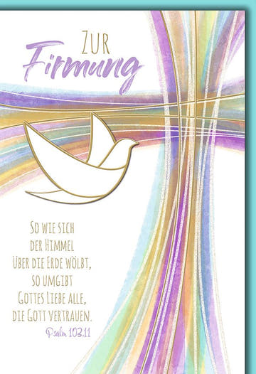 Firmungskarte: Taube vor Regenbogen-Kreuz, Psalm 103