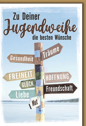 Jugendweihekarte: bunter Wegweiser mit Wünschen am See