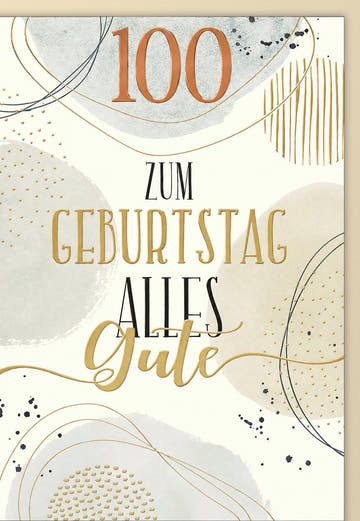 Karte zum 100. Geburtstag: Alles Gute in Gold und Kupfer