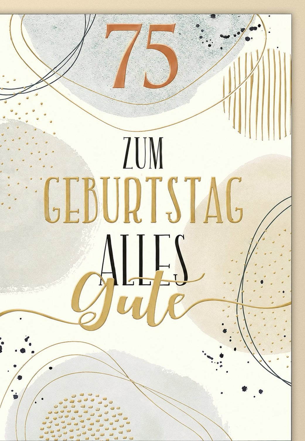 Karte zum 75. Geburtstag: Alles Gute in Gold und Kupfer