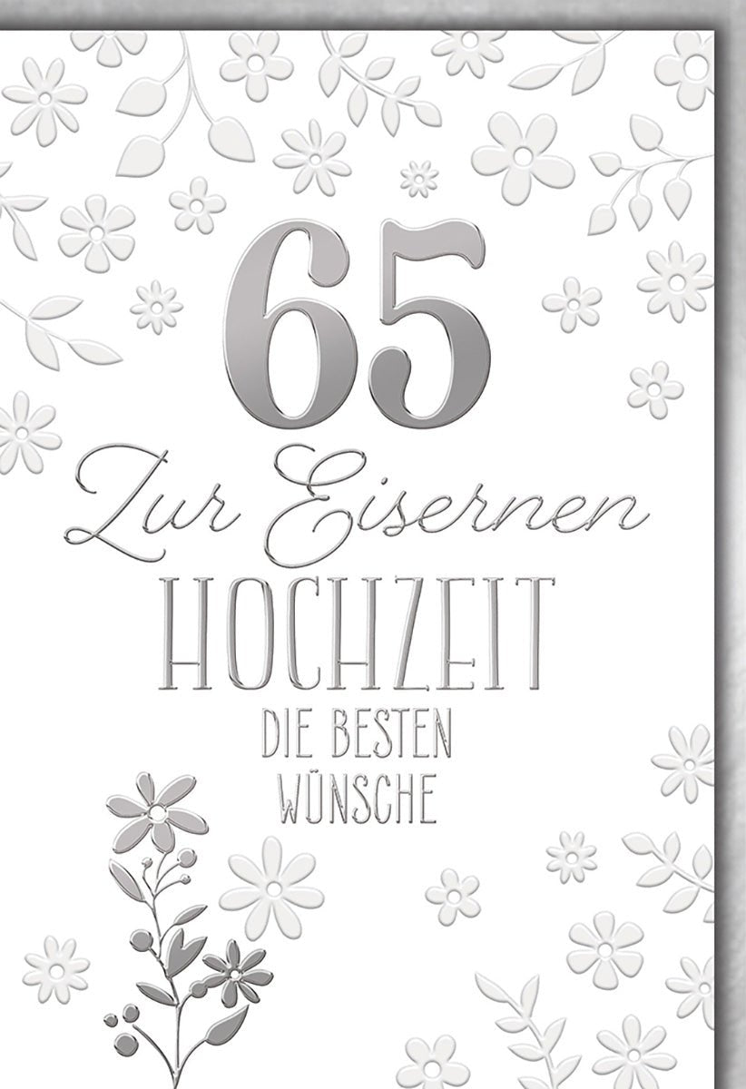 Eiserne Hochzeit Glückwunschkarte – Silberne Blumen auf weißem Hintergrund mit Prägung