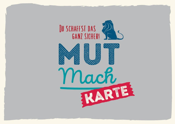 Ermutigungskarte Löwenmotiv: Inspirierende Postkarte für Freunde, Familie und Kollegen zur Unterstützung und Motivation
