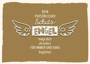 Freundschafts - Postkarte Schutzengel für Freunde & Familie mit ermutigender Botschaft und Flügelmotiv auf braunem Hintergrund als liebevolles Geschenk