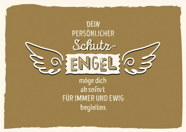 Freundschafts-Postkarte Schutzengel für Freunde & Familie mit ermutigender Botschaft und Flügelmotiv auf braunem Hintergrund als liebevolles Geschenk