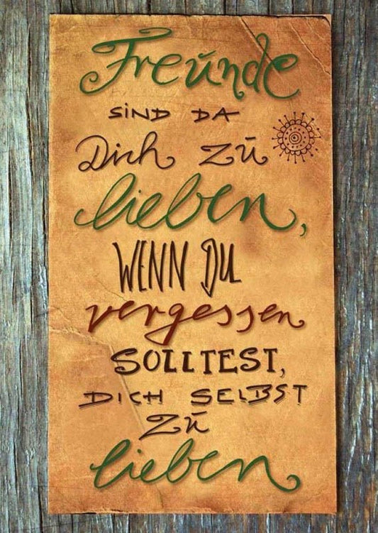 Freundschaftskarte in Holzoptik mit Sonnenmotiv, Zitat über Liebe & Selbstliebe, handgeschriebenes Design, Braun & Grün, ideales Geschenk zur Beziehungsstärkung