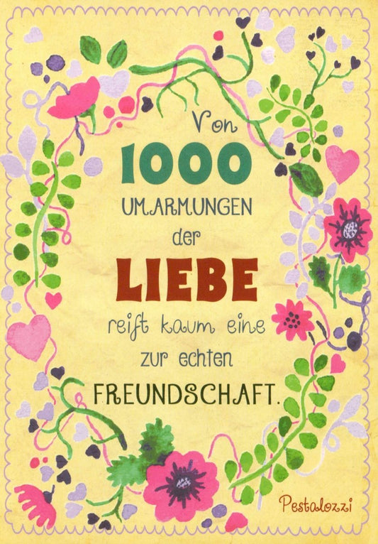 Freundschaftskarte mit Pestalozzi - Zitat, Umarmungen & Blumen in Vintage - Stil – Gelb & Rosa Illustration