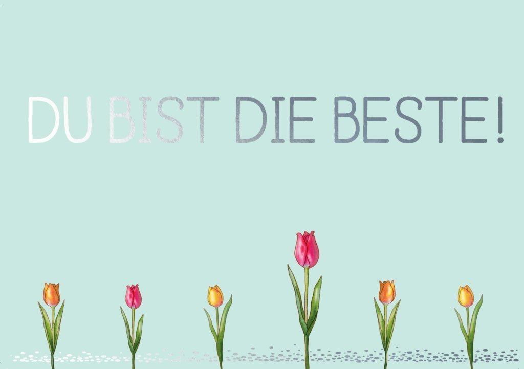 Freundschaftskarte mit Spruch - Cityproducts Tulpen: Du bist die Beste