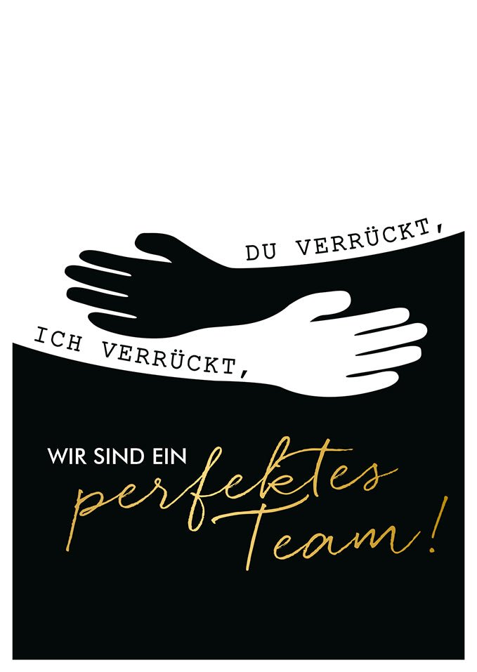 Freundschaftskarte perfektes Team lustige Postkarte für Freunde schwarz weiß mit Spruch wir sind ein perfektes Team originelle Grußkarte