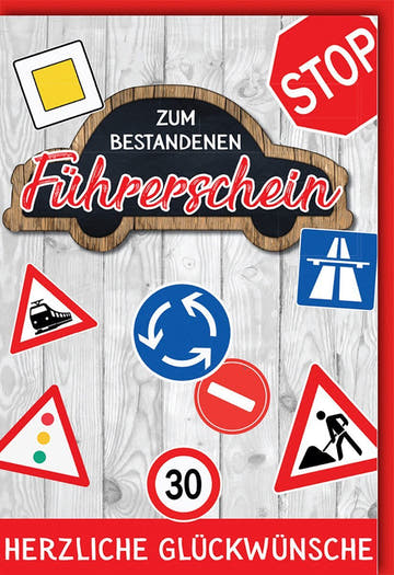 Führerschein Glückwunschkarte mit Auto - und Verkehrsschild - Design in Holzoptik für bestandene Prüfung