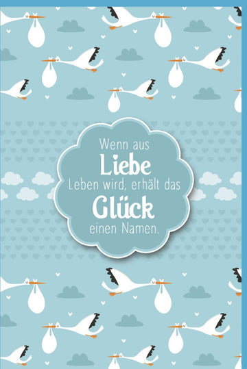 Geburtskarte für Jungen - Storch & Wolken, Babyglück mit Herzchen und liebevollem Glückwunsch zur Geburt
