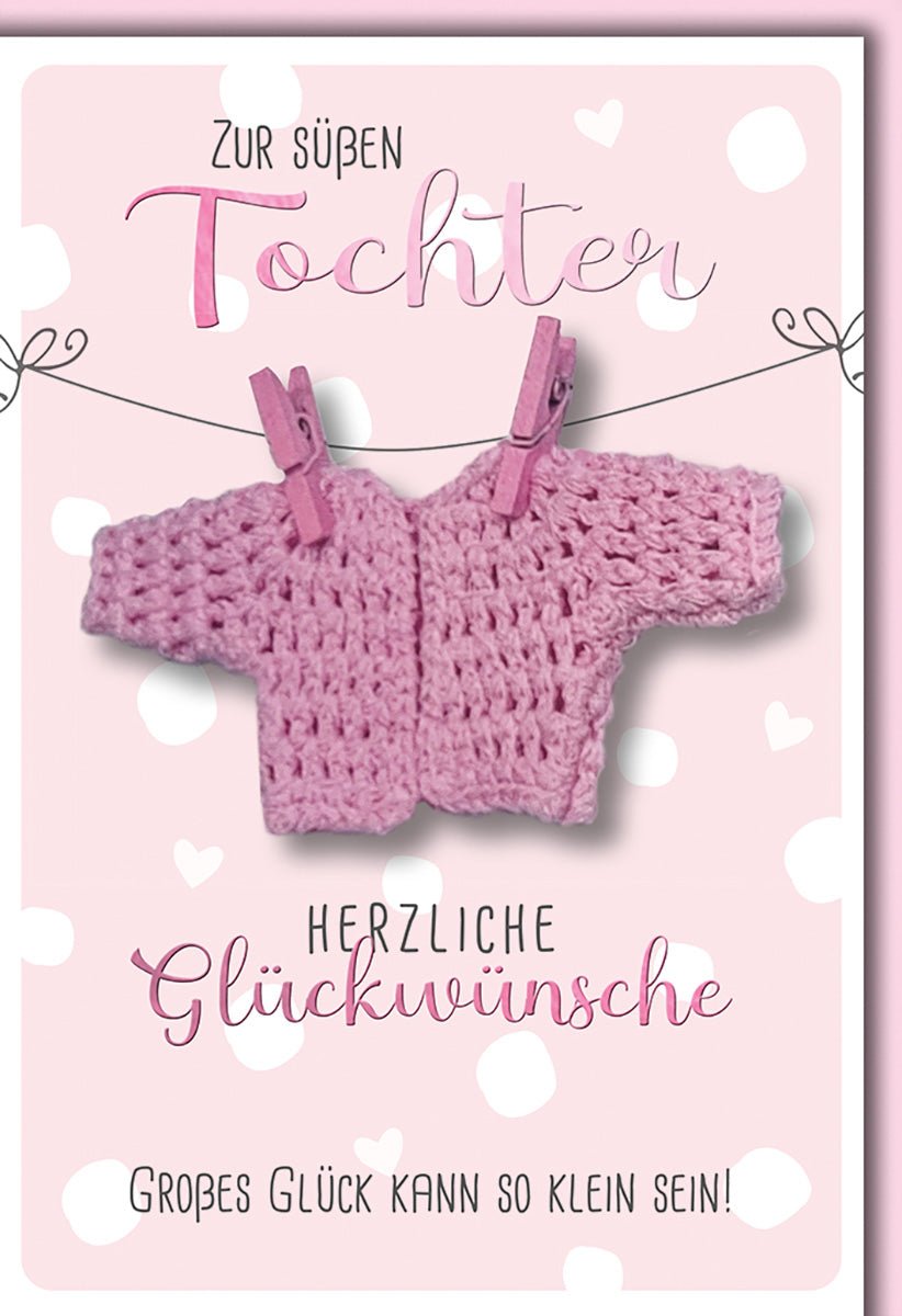 Geburtskarte Mädchen – Rosa Strickjacke mit Wäscheklammern und Herzmotiven