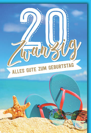 Geburtstagskarte 20 Jahre – Strandmotiv mit Flip - Flops und Seestern im Sommerdesign