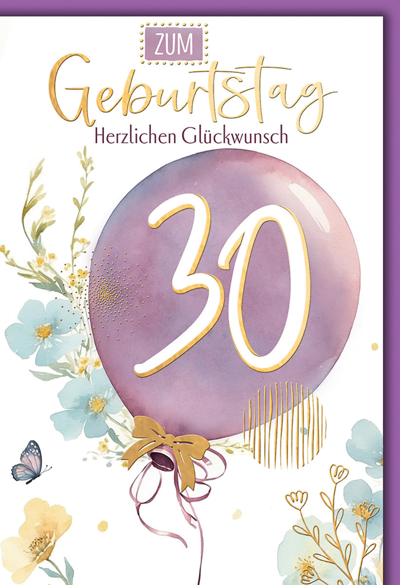 Geburtstagskarte 30 Jahre – Aquarell Luftballon mit Blumen und Schmetterling