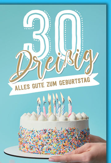 Geburtstagskarte 30 Jahre – Bunte Torte mit Kerzen auf türkisfarbenem Hintergrund