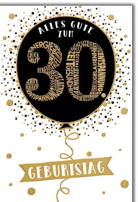 Geburtstagskarte 30 Jahre – Schwarzer Ballon mit goldenen Wörtern und Konfetti - Design