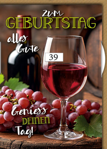 Geburtstagskarte 39 Jahre – Weinflasche mit Trauben und rustikalem Weinfass - Design