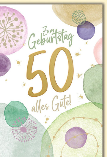 Geburtstagskarte 50 Jahre – Aquarell Kreise mit Goldakzenten und floralen Mustern