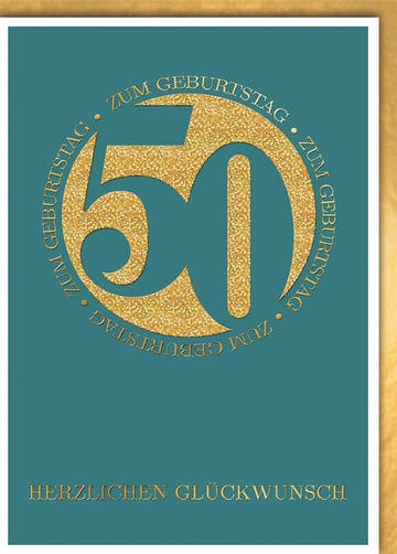 Geburtstagskarte 50 Jahre – Goldene 50 im Kreis auf Türkis mit Glitzerakzenten