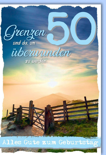 Geburtstagskarte 50 Jahre - Inspirierende Reise, Gebirgslandschaft zum Jubiläum & Feier