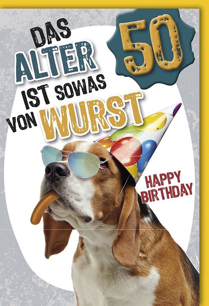 Geburtstagskarte 50 Jahre: Lustiger Hund mit Sonnenbrille & Wurst - Humorvolle Deko fĂŒr JubilĂ€um und Feier