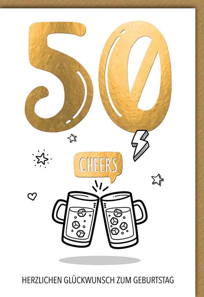 Geburtstagskarte 50 Jahre Männer – Goldene 50 mit Bierkrügen und Cheers - Sprechblase