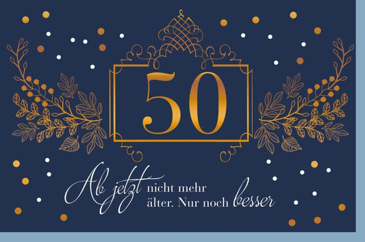 Geburtstagskarte 50 Jahre - Stilvolle Glückwünsche in Gold & Blau, Vintage - Design für eine optimistische Lebensfeier