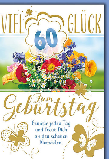 Geburtstagskarte 60 Jahre – Bunter Blumenstrauß mit Schmetterlingen und Glückwünschen
