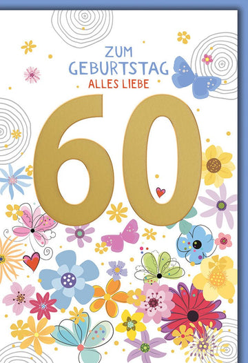 Geburtstagskarte 60 Jahre – Goldene Zahl mit bunten Blumen und Schmetterlingen