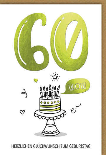 Geburtstagskarte 60 Jahre – Grüne 60 mit Torte und Wow - Sprechblase in modernem Stil