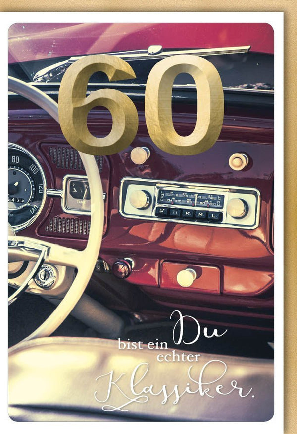 Geburtstagskarte 60 Jahre - Retro Oldtimer Motiv mit stilvollem Spruch im Vintage Design