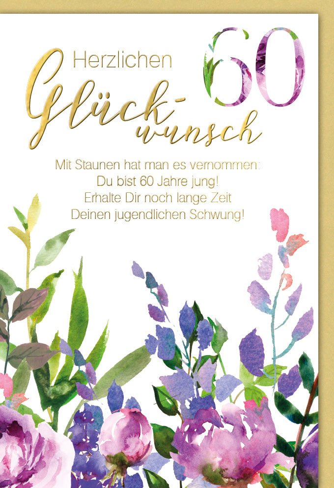 Geburtstagskarte 60 Jahre - Stilvolle Glückwünsche mit Aquarellblumen zum runden Jubiläum
