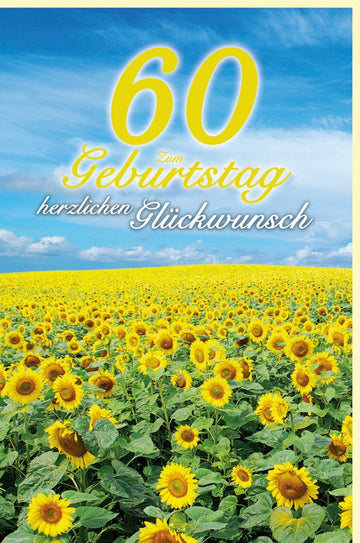 Geburtstagskarte 60 Jahre - Strahlende Sonnenblumen & Naturdesign für Jubiläumsfeier
