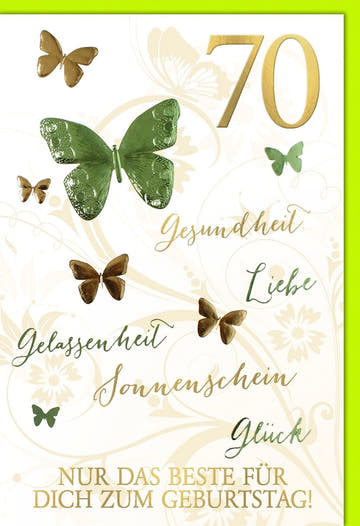 Geburtstagskarte 70 Jahre mit Schmetterlingen und goldener Prägung Gesundheit Liebe Glückwünsche edle Doppelkarte zum runden Geburtstag